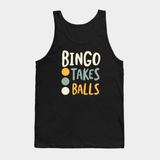 Bingo Takes balls Tank Top